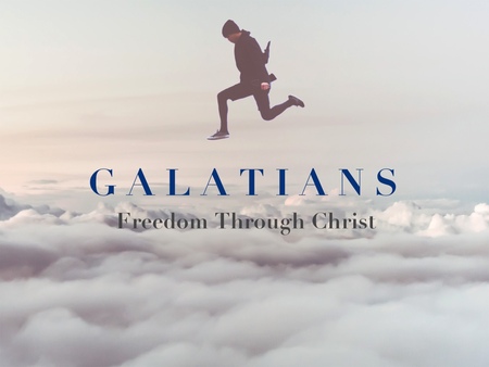 Galatians - Freedom Through Christ