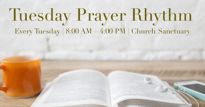 Tuesday Prayer Rhythm