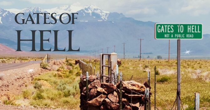 The Gates of Hell