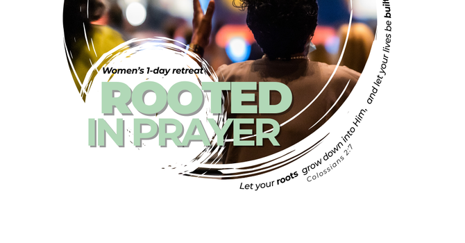 ROOTED IN PRAYER