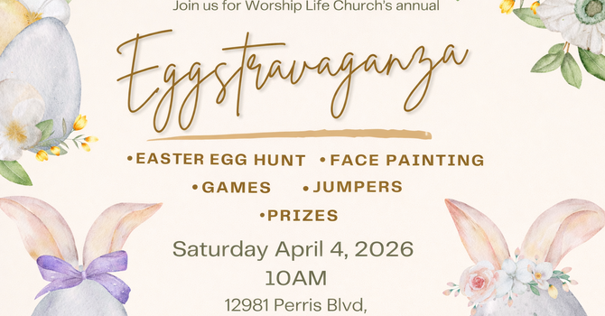 Easter at Worship Life Church