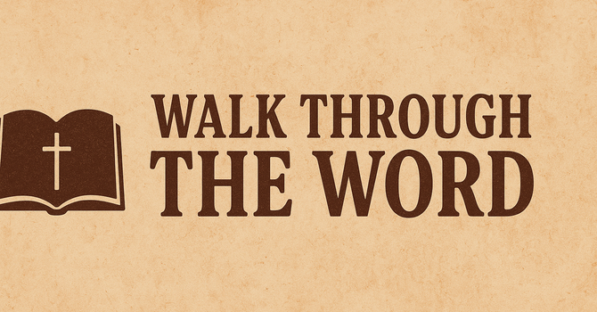 Walk Through the Word PM
