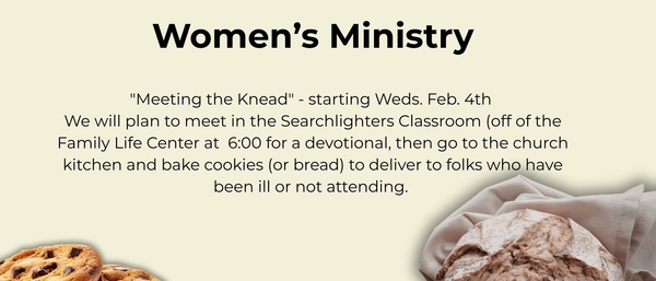 Women's Ministry is Meeting the Knead!