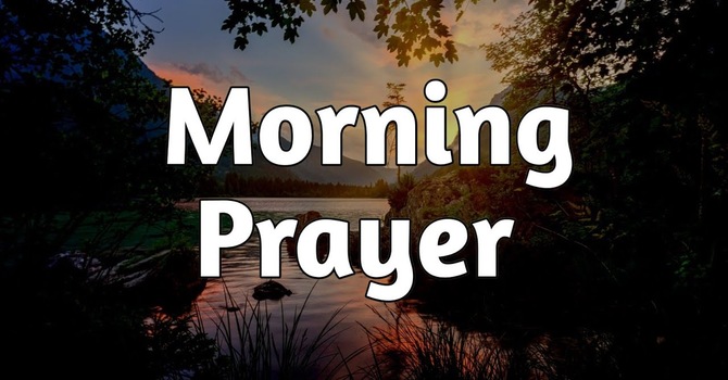 Morning Prayer