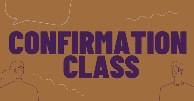 Confirmation Prep Class