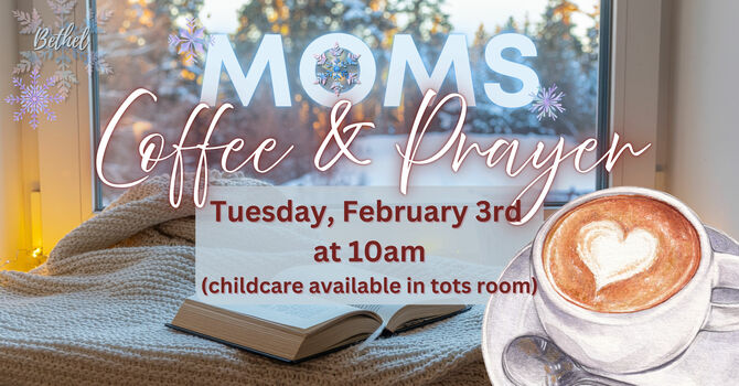 Moms Coffee & Prayer