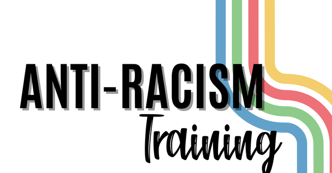 2026 Anti-Racism Trainings