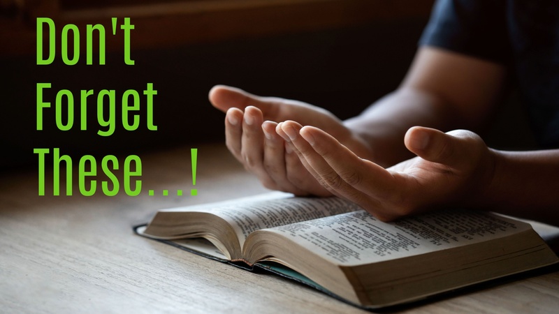 Don't Forget These...!