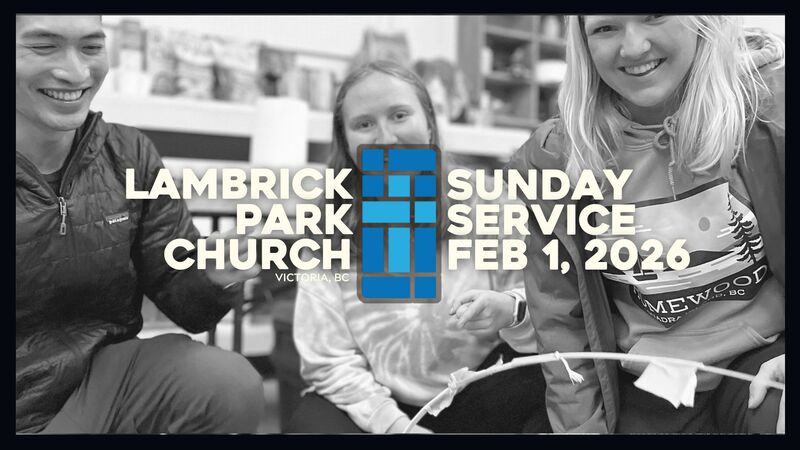 Sunday Service - February 1, 2026