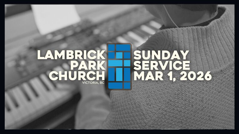 Sunday Service - March 1, 2026