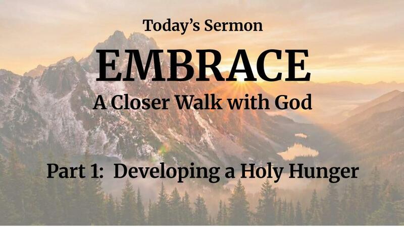 Developing a Holy Hunger