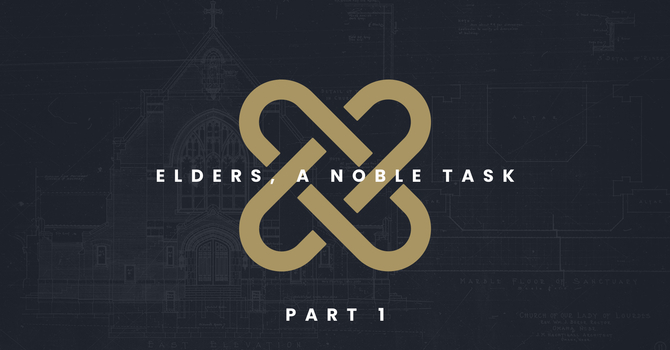 Elders, A Noble Task Force [Part 1]