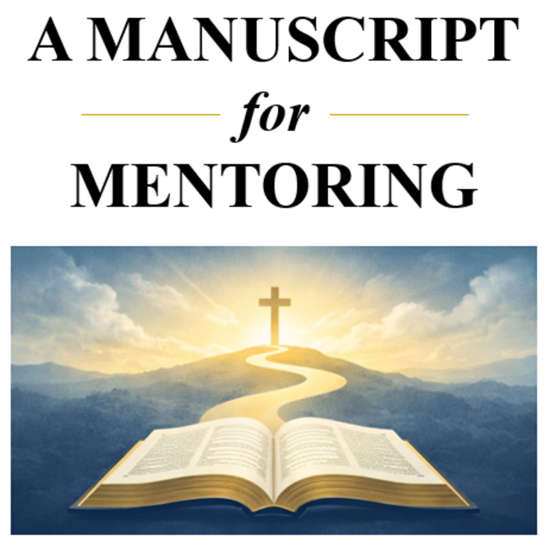 2026-01-28 Wed PM:  A Manuscript For Mentoring  (Part 2)