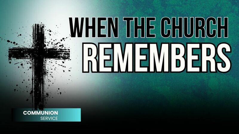 When the Church Remembers