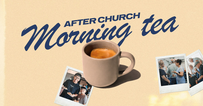 After Church Morning Tea