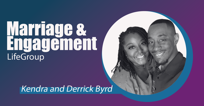 Marriage and Engagement Life Group