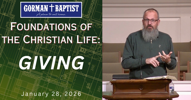 Foundations of the Christian Life: Giving