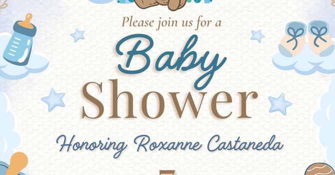 Baby Shower for Roxanne Castaneda