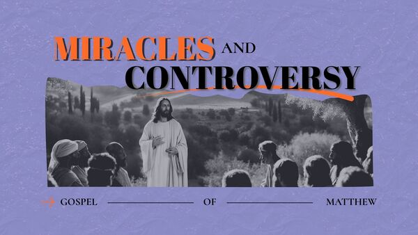 Miracles and Controversy