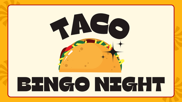 Taco Bingo Night