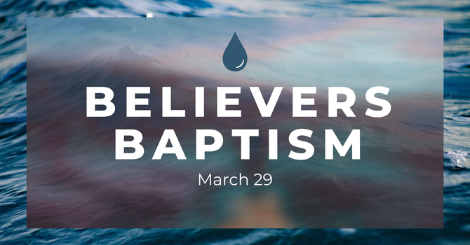 Believer's Baptism