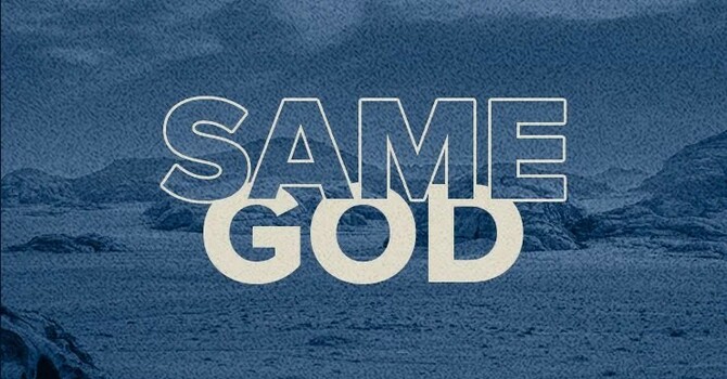That Same God Part 4