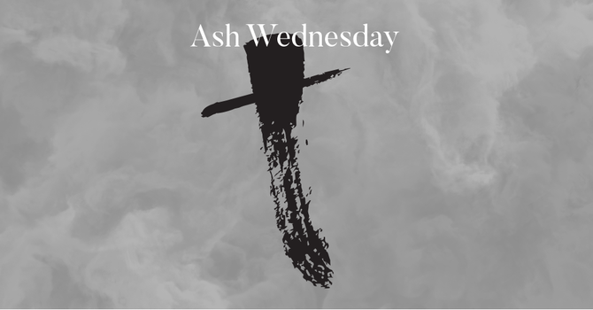 Ash Wednesday Service