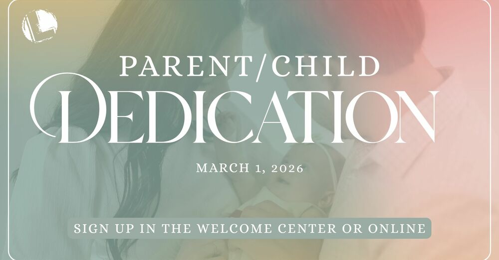Parent/Child Dedication