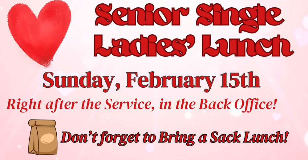 Senior Singles' Lunch!