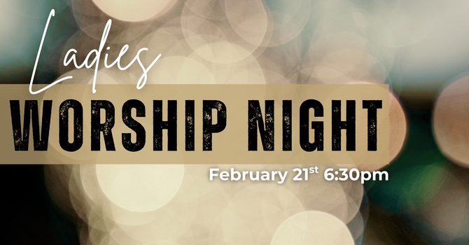 Ladies Worship Night