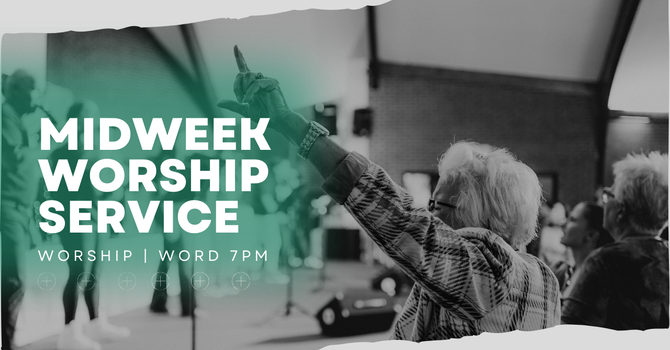 Midweek Worship Service