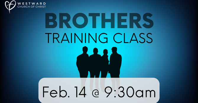 Brothers Training Class