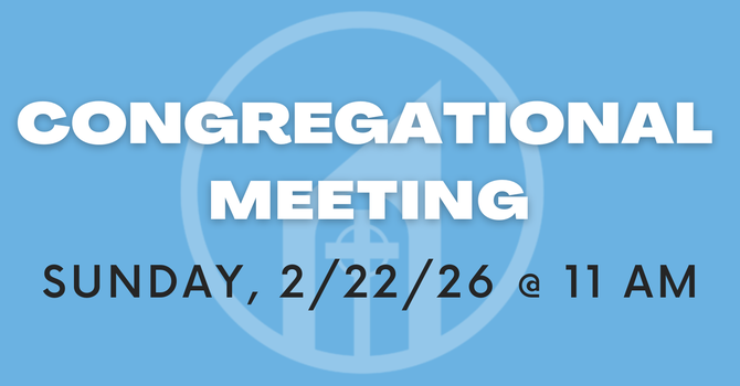 Congregational Meeting