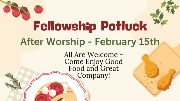 You're Invited: February Potluck