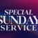 Special Sunday Service