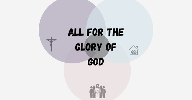 All for the Glory of God