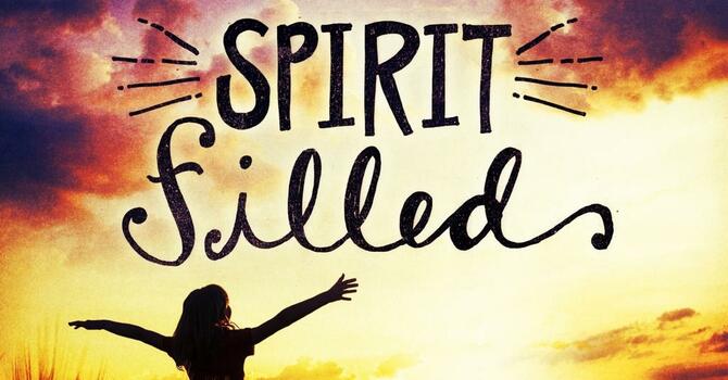 Spirit filled