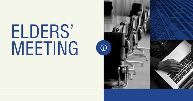Elders' Meeting
