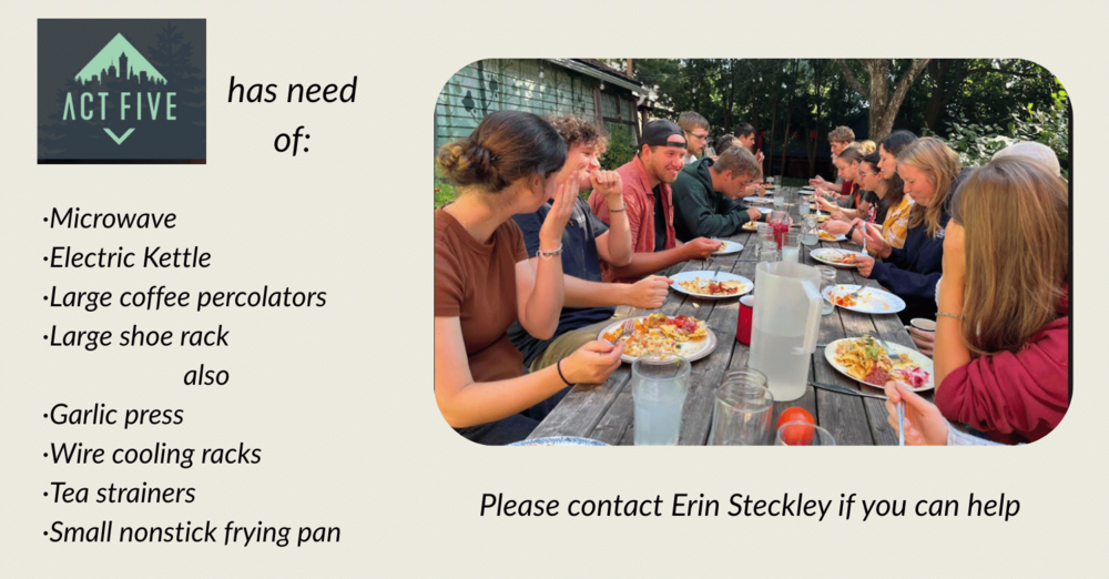 Act Five needs some items for their home