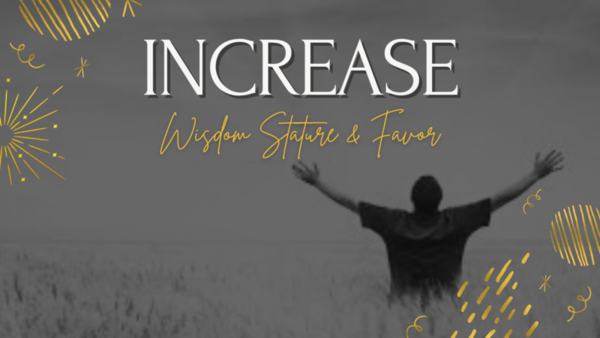 Increase