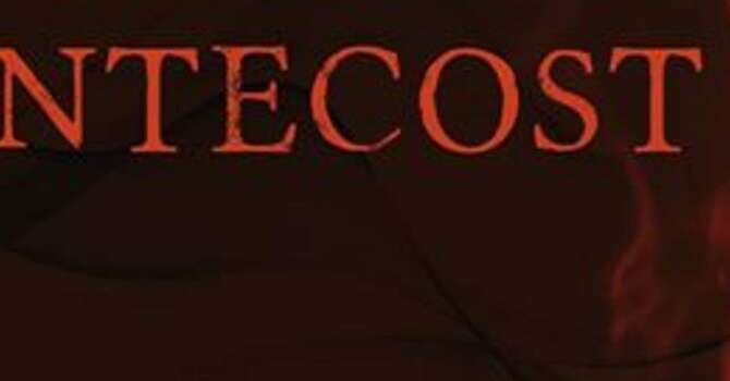 Rushing Wind and Tongues of Fire