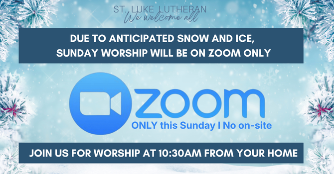 Zoom Worship Only This Sunday I February 1st 