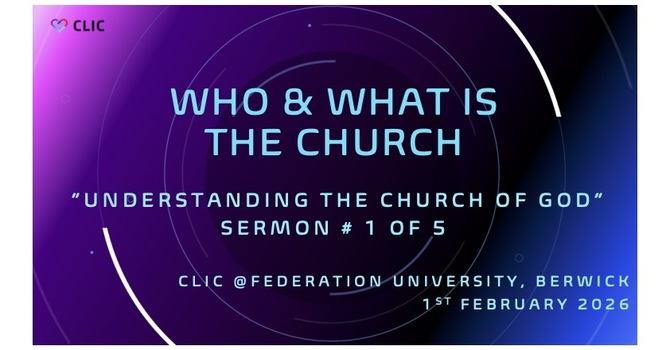 Who and What is the Church?