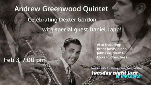 Andrew Greenwood Quintet Celebrating Dexter Gordon