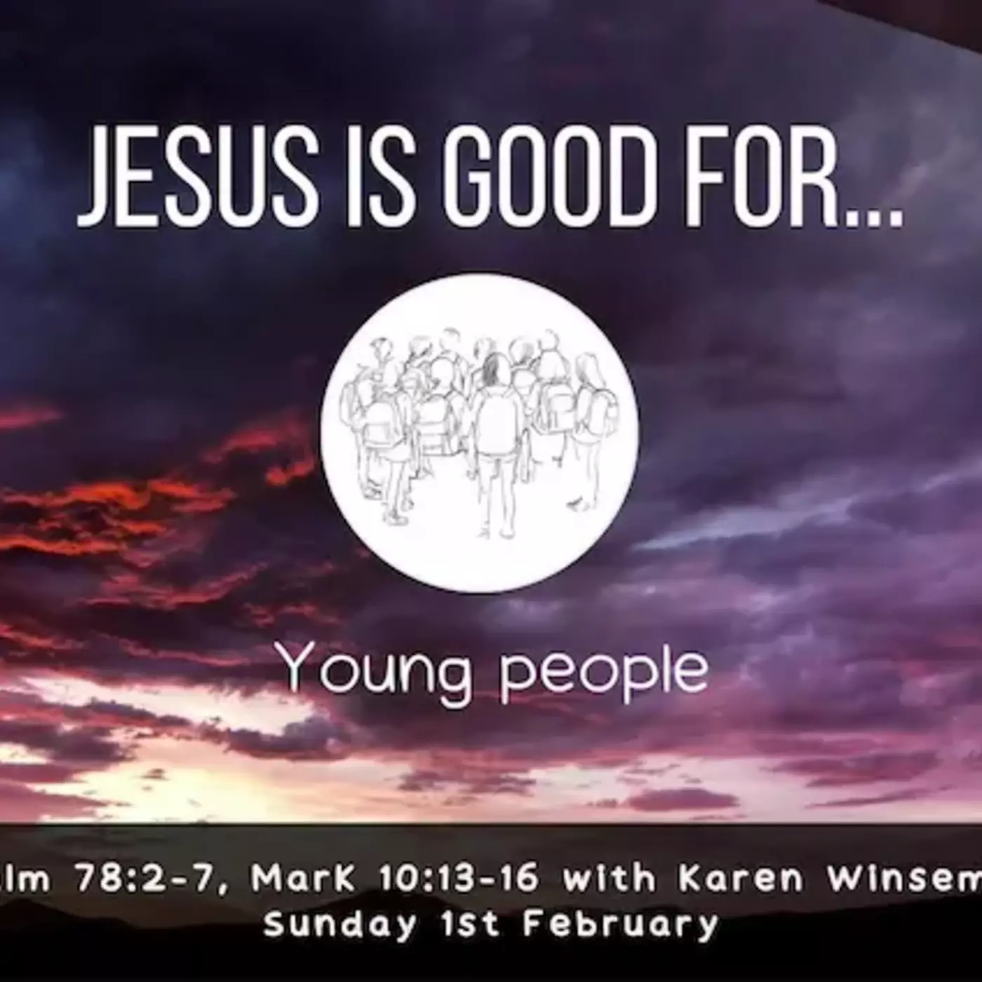 Jesus is Good For Young People