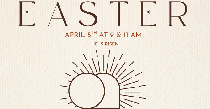 Easter at Ministry Center
