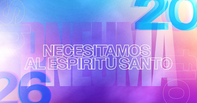 Necesitamos al Espíritu Santo
