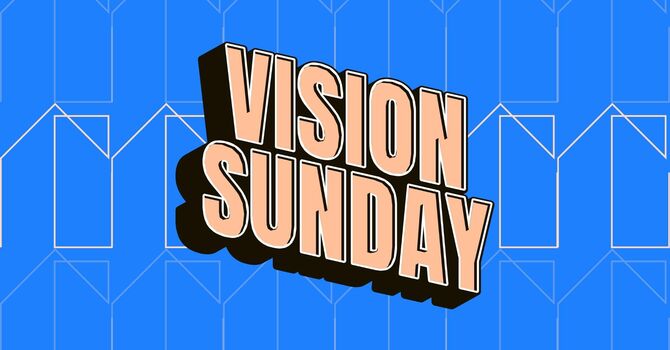 VISION SUNDAY