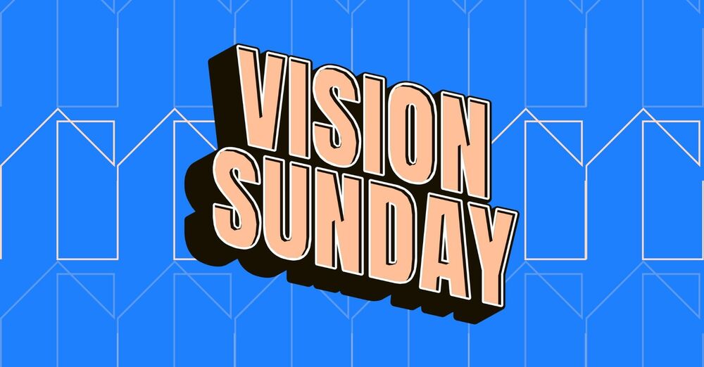VISION SUNDAY