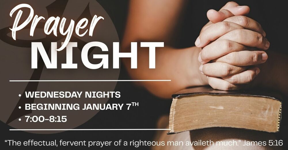 Wednesday Night Prayer Meeting